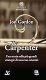 The carpenter...