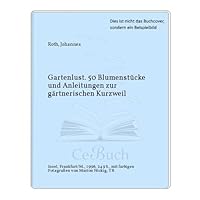 Gartenlust 3458335137 Book Cover