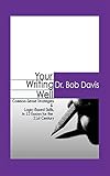 Your Writing Well