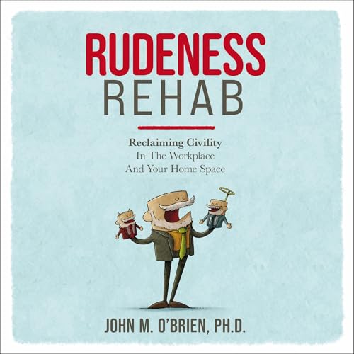 Rudeness Rehab by John O’Brien episode artwork