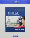 Text Audio CDs for Chez nous: Branch&Atilde;&copy; sur le monde francophone, Media-Enhanced Version