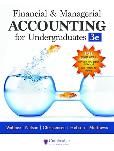 Financial & Managerial Accounting for Undergraduates (3e)