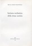  Lettura scolastica della terza cantica
