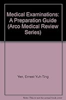 Medical Examinations: A Preparation Guide (Arco Medical Review Series) 0838562175 Book Cover