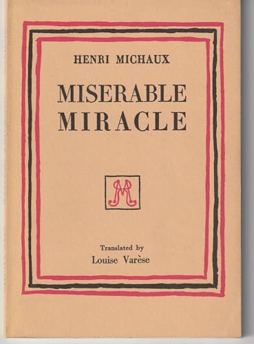 Miserable miracle: Mescaline B0007H9O3K Book Cover