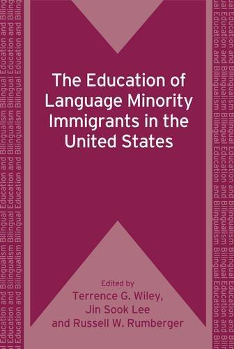 The Education of Language Minority Immigrants in the United States (Bilingual Education and Bilingualism)