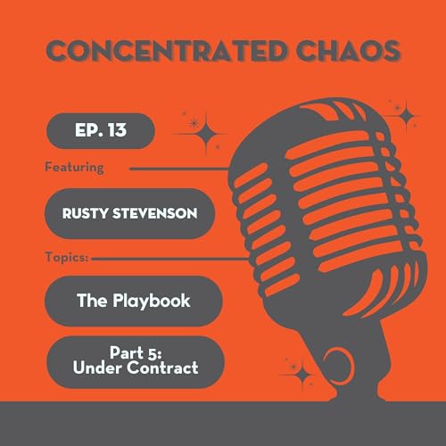 #13 - The Playbook - Part 5: Under Contract