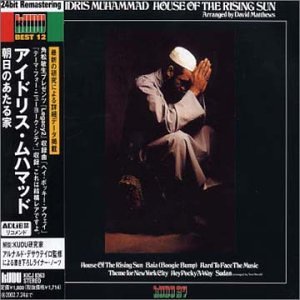 IDRIS MUHAMMAD - House Of The Rising Sun - Disque CD