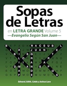 Paperback Sopas de Letras: en Letra Grande Volumen 5 —Evangelio Según San Juan— (Spanish Edition) [Spanish] Book