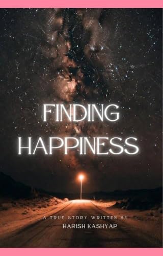 FINDING HAPPINESS (English Edition)