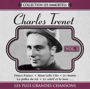 TRENET;CHARLES - V1 COLLECTION LES IMMORTELS: L [Audio CD] TRENET;CHARLES