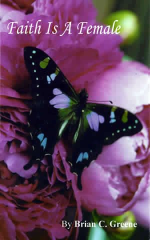 Faith Is a Female 0964758938 Book Cover
