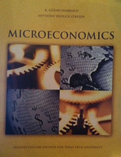 Paperback Microeconomics R. Glenn Hubbard Anthony Patrick O'brian 2010 Texas Tech Edition Book