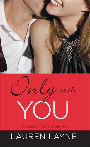 Only With You by Lauren Layne ebook deal
