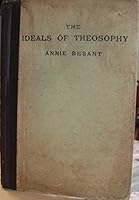 The ideals of theosophy 1912 B01GQRD5XE Book Cover