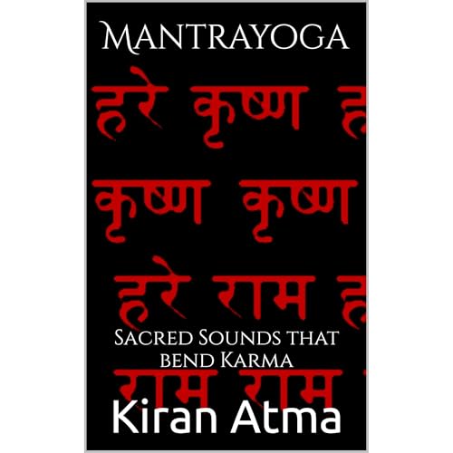 Audiobook: Mantrayoga by Kiran Atma, Jai Krishna Ponnappan episode artwork