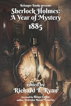 Sherlock Holmes: A Year of Mystery 1885