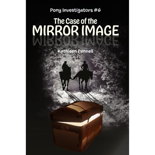 The Case of the Mirror Image by Kathleen Pennell episode artwork
