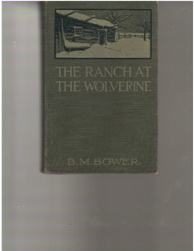 Ranch at the Wolverine B003X61HT6 Book Cover