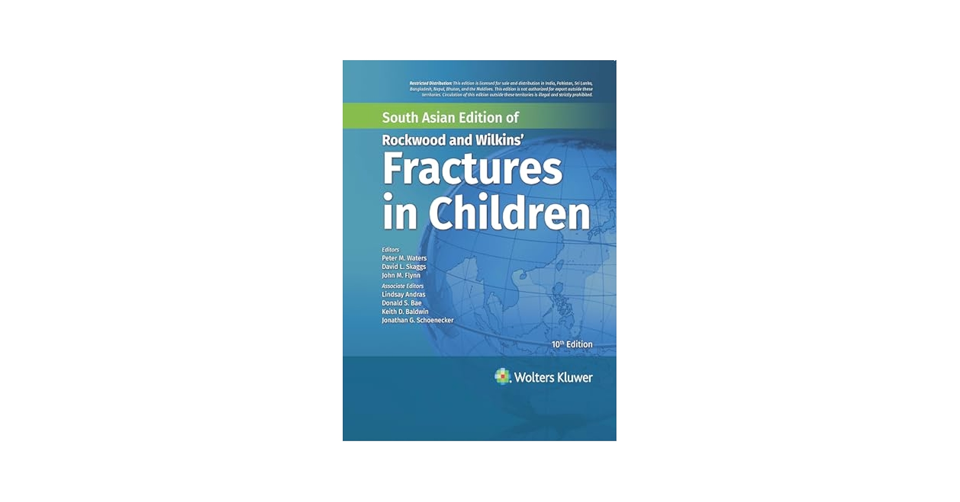 健康・医学 Rockwood Fractures in Children, 10th ed Rockwood and Wilkins Fractures in Children: 9781496386540