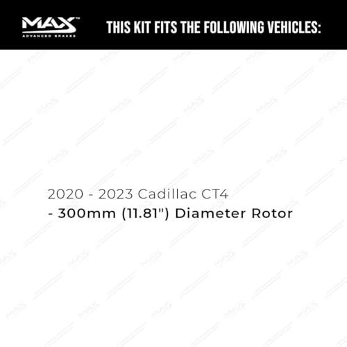 Image of Max Advanced Brakes Front Brake Kit Compatible With 2020 2021 2022 2023 Cadillac CT4 w /11.81 inch Diameter Rotor Replacement Premium OE Disc Brake Rotors and Ceramic Brake Pads