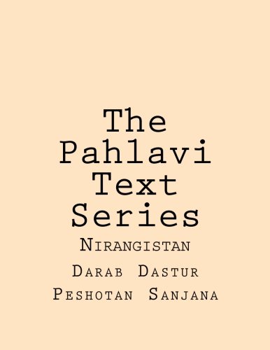 The Pahlavi Text Series: Nirangistan (Persian Edition)