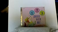 One, Two, Three Juggle With Me 0307605949 Book Cover