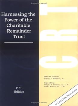 Spiral-bound Harnessing the Power of the Charitable Remainder Trust, 5th Edition Book