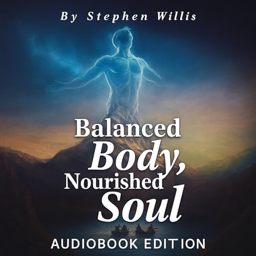 Page de couverture de Balanced Body, Nourished Soul