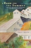 summer roommate nyc  A Room for the Summer: Adventure, Misadventure, and Seduction in the Mines of the Coeur D’Alene (English Edition)