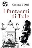 gioielleria malinverno como  I fantasmi di Tule