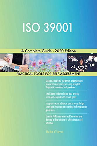 ISO 39001 A Complete Guide - 2020 Edition (English Edition)