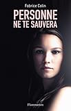 Personne ne te sauvera (Romans grand format) (French Edition)
