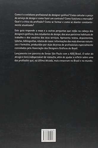 O Valor Do Design. Guia Adg Brasil De Prática Profissional Do Designer Grafico