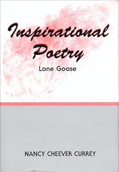 Hardcover Inspirational Poetry: Lone Goose Book