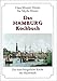 Das Hamburg-Kochbuch: Die feine bürgerliche Küche der Hansestadt