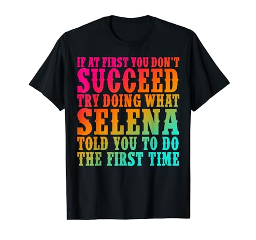 Funny Selena Nombre Apellido Divertido Selena Cumpleaños Broma Regalos Camiseta