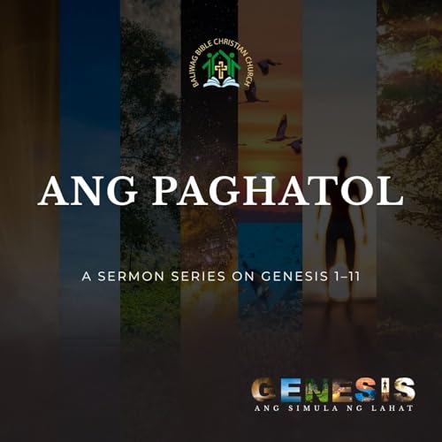 Genesis 3:14-24 &bull; Ang Paghatol