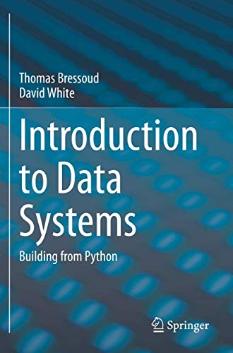 Introduction to Data Systems: Building from Python view 2