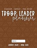 Troop Leader Planner: The Ultimate Organizer For Brownie & Multi-Level Troops, Aug 2020 - Jul 2021