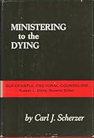 Ministering to the Dying B0007DN21E Book Cover