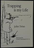 Trapping is my Life 0773757058 Book Cover