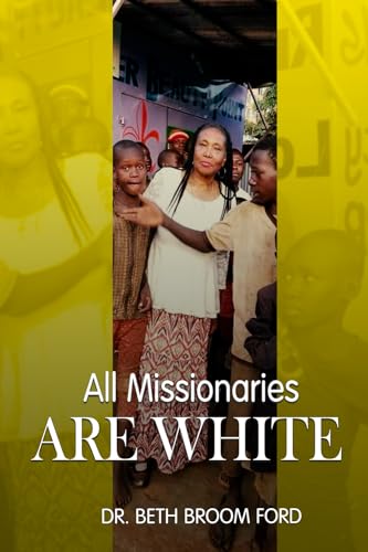 All Missionaries Are White (The Call)