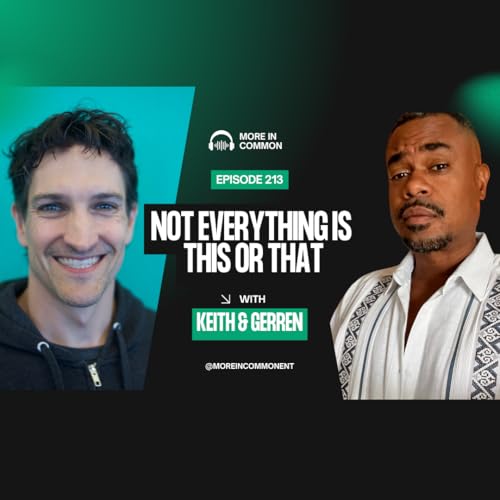 Not Everything Is This or That