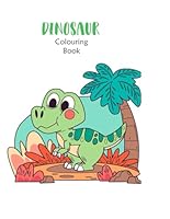 Dinosaur ColoUring Book (Kids Coloring Books) B0F5MPGFP9 Book Cover
