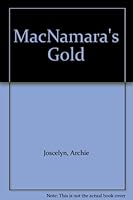 MacNamara's Gold B001NJ8QDA Book Cover