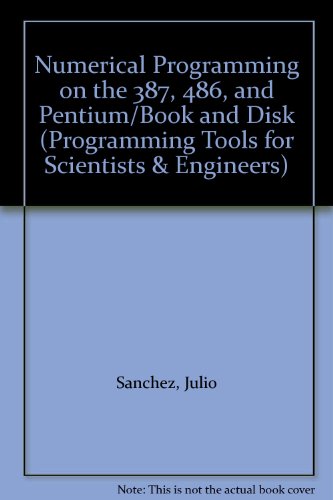 『Numerical Programming on the 387, 486, and Pentium/Book and - 読書メーター