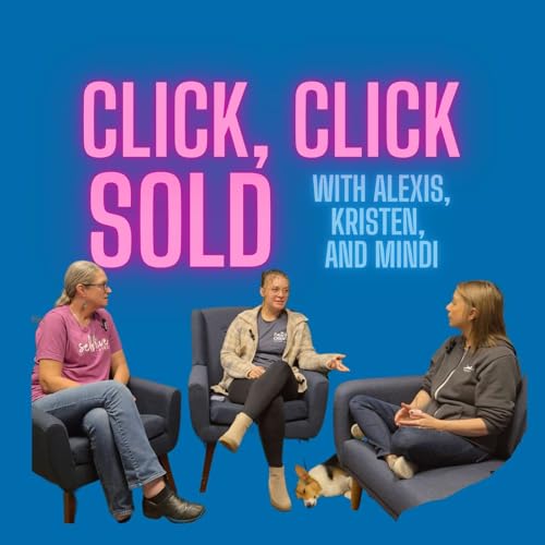 Ep32: Click, Click, Sold Podcast Por  arte de portada