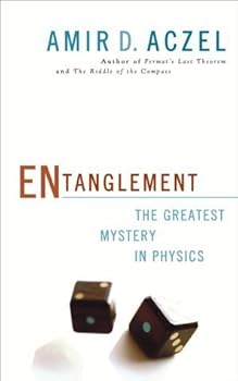 Hardcover Entanglement : The Greatest Mystery in Physics Book