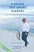 Fishing the Local Waters: Gulf Shores to Panama City (Fishing the Local Waters series)